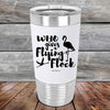 Who gives a Flying Flock - Premium Silicone Wrapped Engraved Tumbler