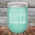 products/Why-Limit-Happy-To-One-Hour-12oz-Teal_TPC-12Z-06-5040.jpg