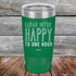 products/Why-Limit-Happy-To-One-Hour-20oz-Green_TPC-20Z-15-5041.jpg