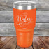 products/Wifey-30oz-Orange_TPC-30Z-12-1058.jpg