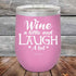 products/Wine-A-Little-Laugh-Alot-12oz-Lavender_TPC-12Z-08-5228.jpg