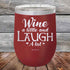 products/Wine-A-Little-Laugh-Alot-12oz-Maroon_TPC-12Z-13-5228.jpg