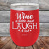 products/Wine-A-Little-Laugh-Alot-12oz-Red_TPC-12Z-03-5228.jpg