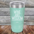 products/Wine-And-Wisdom-20oz-Teal_TPC-20Z-06-5033.jpg