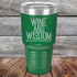 products/Wine-And-Wisdom-30oz-Green_TPC-30Z-15-5034.jpg