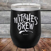 Witches Brew - Powder Coated Etched Tumbler