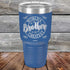 Worlds Greatest Brother - Powder Coated Etched Tumbler