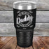 World's Greatest Daddy - Powder Coated Etched Tumbler