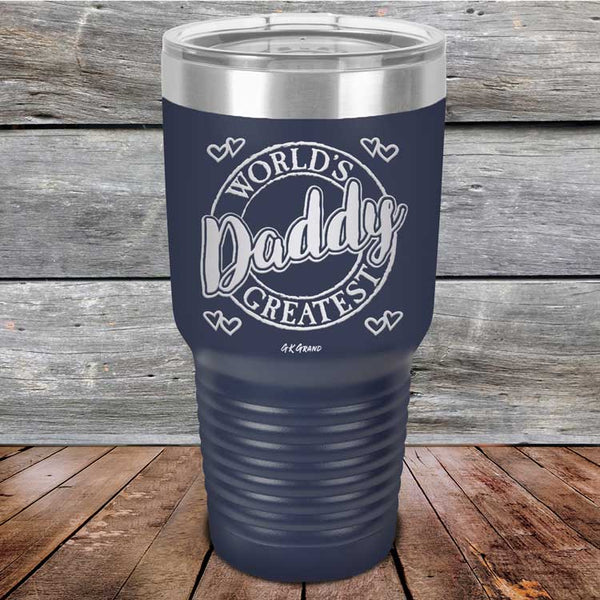 World's Greatest Daddy - Powder Coated Etched Tumbler