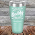 products/Worlds-Greatest-Daddy-30oz-Teal_TPC-30Z-06-2014.jpg