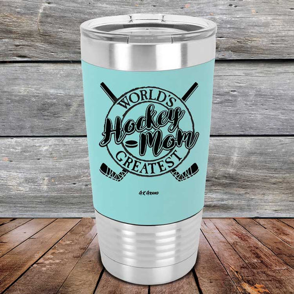 World's Greatest Hockey Mom - Premium Silicone Wrapped Engraved Tumbler