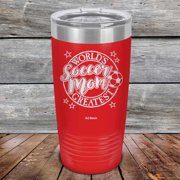 World's Greatest Soccer Mom - Powder Coated Etched Tumbler