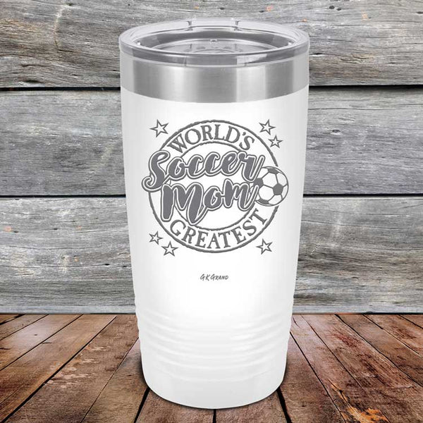 World's Greatest Soccer Mom - Powder Coated Etched Tumbler