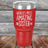 products/Worlds-Most-Amazing-Sister-30oz-Red_TPC-30Z-03-1042_79e3c8d1-041d-4aa8-9282-43154dc57470.jpg