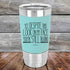 products/Yet-Dispite-This-Look-on-my-Face-Youre-Still-Talking-shaduhfuhcup-20oz-Teal_TSW-20Z-06-5243.jpg