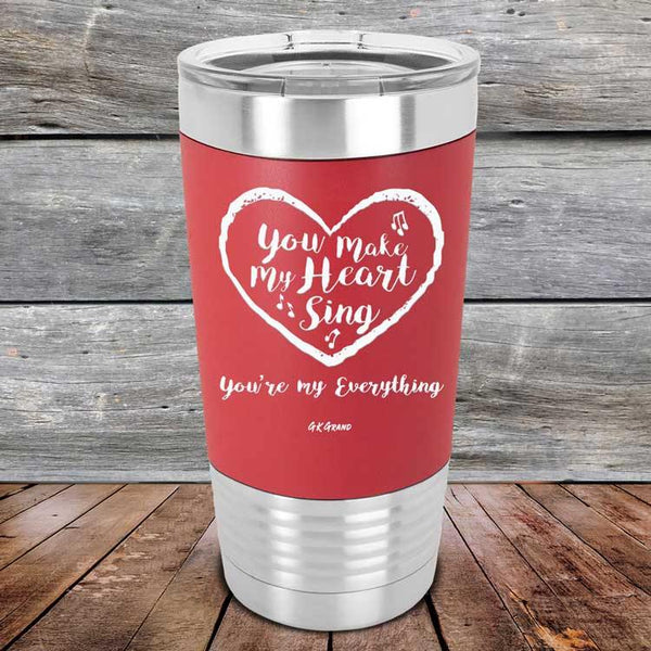 You Make My Heart Sing - Premium Silicone Wrapped Engraved Tumbler - GK GRAND GIFTS