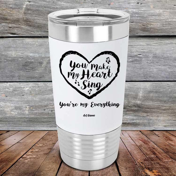 You Make My Heart Sing - Premium Silicone Wrapped Engraved Tumbler - GK GRAND GIFTS