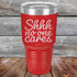 products/shhh-no-one-cares-30oz-red_tpc-30z-03-5206.jpg